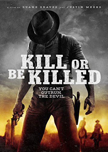 Cover for Kill or Be Killed (DVD) (2016)