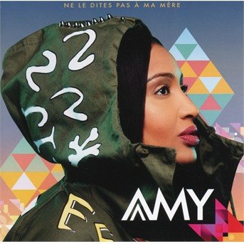 Cover for Amy · Ne le dites pa a ma mere (CD) (2019)
