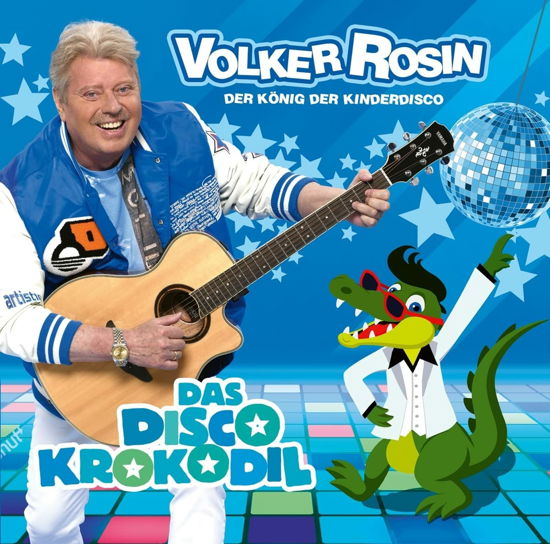 Cover for Volker Rosin · Das Disco Krokodil (CD) (2022)