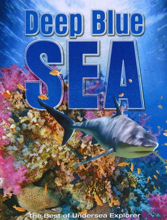 Deep Blue Sea: Best of Undersea Explorer - Deep Blue Sea: Best of Undersea Explorer - Movies - PARADOX ENTERTAINMENT GROUP - 0628261077397 - January 11, 2011