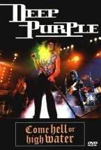 Come Hell or High Water - Deep Purple - Musik - IMAGE - 0743212244397 - 26 april 2001