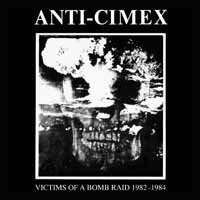 Cover for Anti Cimex · Victims of a Bomb Raid: 1982-1984 (LP) [Reissue edition] (2018)