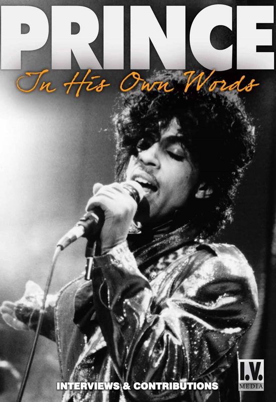 In His Own Words - Prince - Películas - I.V. MEDIA - 0823564531397 - 1 de diciembre de 2014