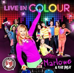 Cover for Marlowe and the Mix · Live in Colour (CD) (2017)