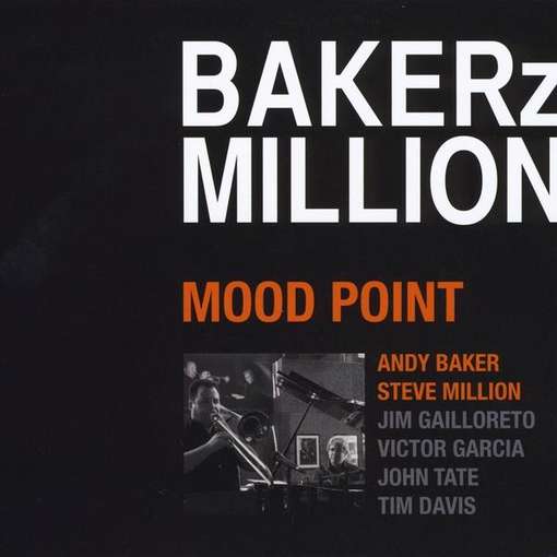 Cover for Bakerzmillion · Mood Point (CD) (2012)