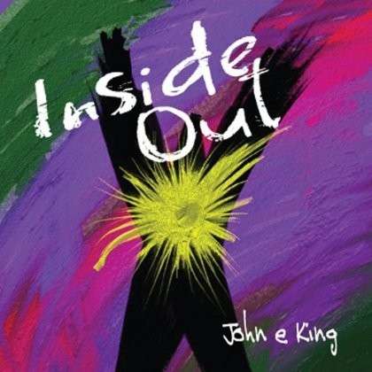 Cover for John E. King · Inside out (CD) (2012)