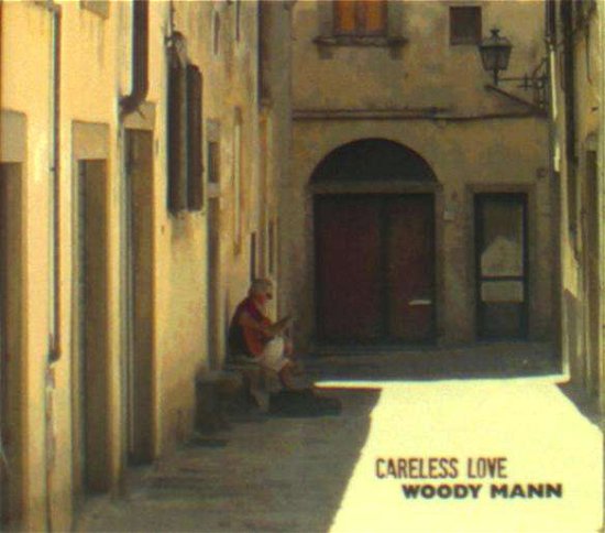 Cover for Woody Mann · Careless Love (CD) (2018)
