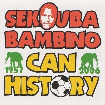 Cover for Sekouba Bambino · Can History (CD)