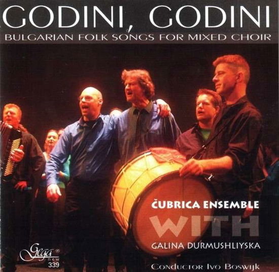 Cover for Cubrica Ensemble · Godini, Godini - Bulgarian Folk Songs (CD) (2009)