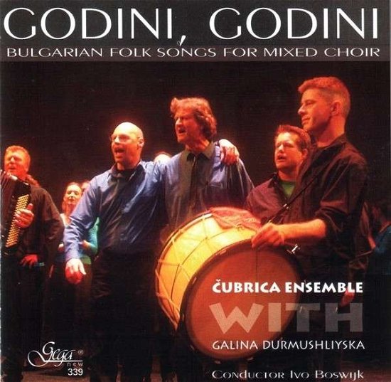 Cover for Cubrica Ensemble · Godini, Godini - Bulgarian Folk Songs (CD) (2009)