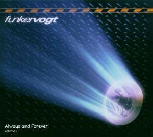 Always & Forever 2 - Funker Vogt - Muziek - REPO - 4042564017397 - 1 maart 2007