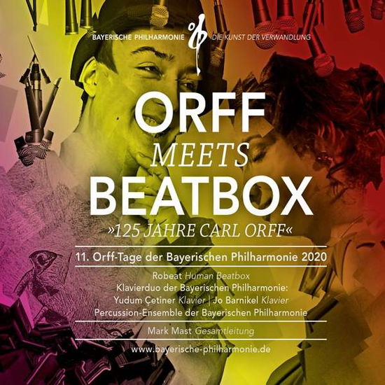 Cover for Bayerische Philharmonie · Orff Meets Beatbox (11.orff-tage Der Bayerischen (CD) (2021)