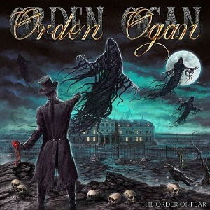 Cover for Orden Ogan · The Order of Fear (CD) [Japan Import edition] (2024)