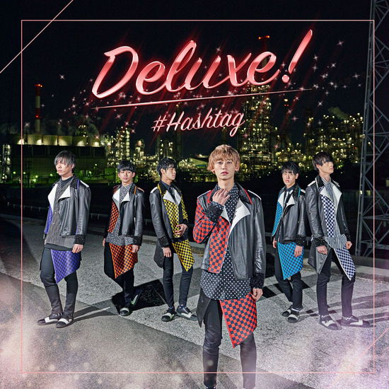 Cover for #hashtag · Deluxe! &lt;limited&gt; (CD) [Japan Import edition] (2019)