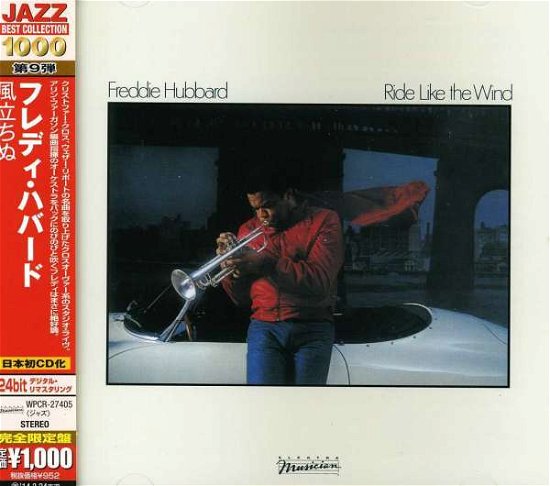 Cover for Freddie Hubbard · Ride Like The Wind (CD) [Limited, Remastered edition] (2013)