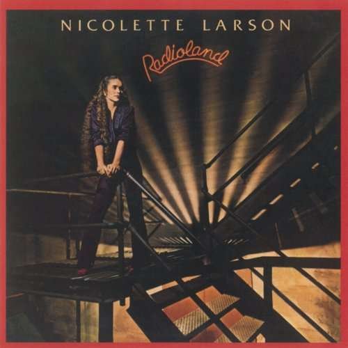Cover for Nicolette Larson · Radioland (CD) [Limited edition] (2017)