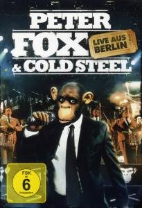 Live Aus Berlin - Fox, Peter & Cold Steel - Movies - WARNER VISION - 5051865665397 - December 3, 2009
