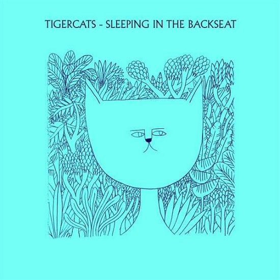Cover for Tigercats · Sleeping In The Backseat (LP) [Limited edition] (2015)