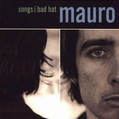 Songs From A Bad Hat - Mauro Pawlowski - Música - PIAS - 5400863137397 - 19 de janeiro de 2024