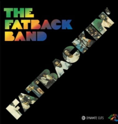 Fatbackin - Fatback Band - Música - DYNAMITE CUTS - 7141095206397 - 27 de novembro de 2020
