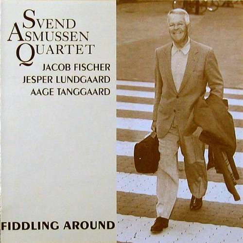 Fiddling Around - Svend Asmussen - Musique - Imogena - 7393808100397 - 1 octobre 2009