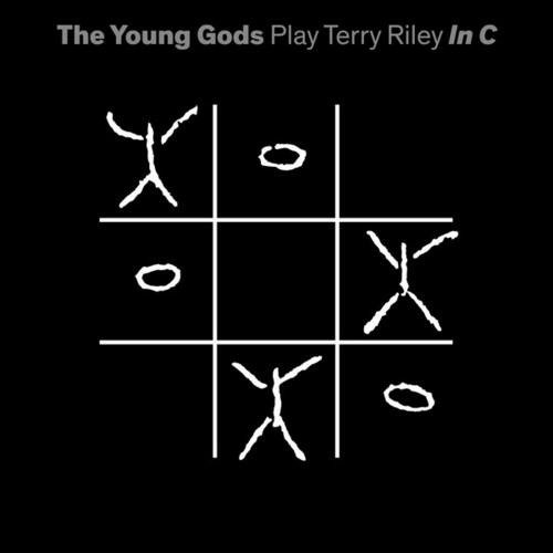 Cover for Young Gods · Play Terry Riley In C (LP) [Limited edition] (2022)