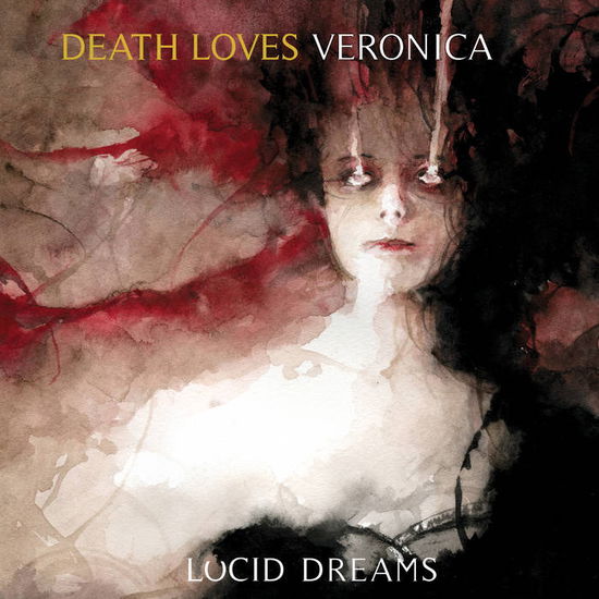 Cover for Death Loves Veronica · Lucid Dreams (CD) [Digipak] (2020)