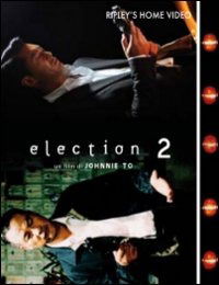 Cover for Election 2 (Blu-ray) (2017)