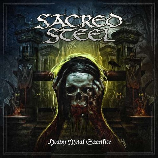 Cover for Sacred Steel · Heavy Metal Sacrifice (LP) (2016)