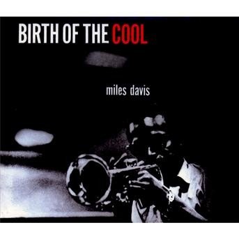 Cover for Miles Davis · Birth Of The Cool (CD) (2008)