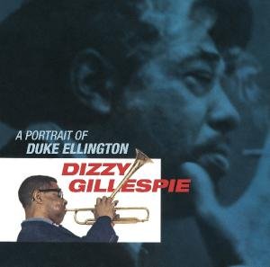 Portrait of Duke Ellington - Dizzy Gillespie - Musik - ESSENTIAL JAZZ CLASSICS - 8436028697397 - 18. januar 2011