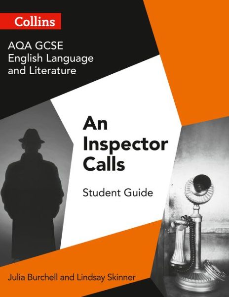 Cover for Julia Burchell · AQA GCSE (9-1) English Literature and Language - An Inspector Calls - GCSE Set Text Student Guides (Pocketbok) (2018)