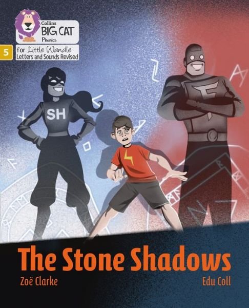 Cover for Zoe Clarke · The Stone Shadows: Phase 5 Set 3 - Big Cat Phonics for Little Wandle Letters and Sounds Revised (Paperback Book) (2021)