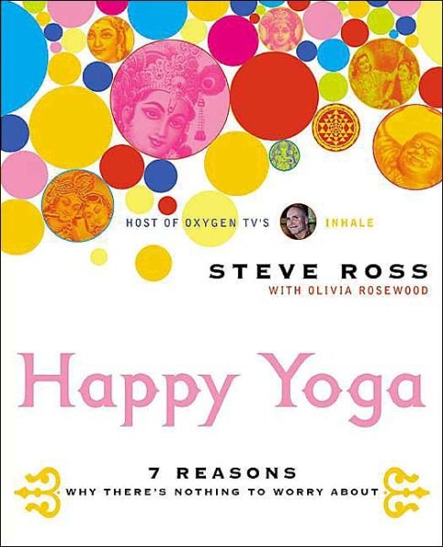 Cover for Steve Ross · Happy Yoga (Paperback Bog) (2003)