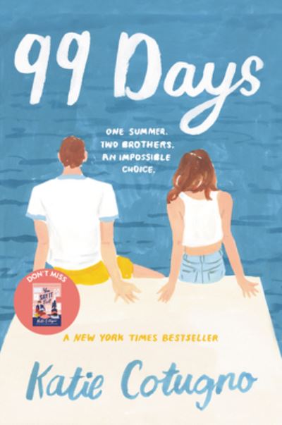 Cover for Katie Cotugno · 99 Days (Paperback Book) (2019)