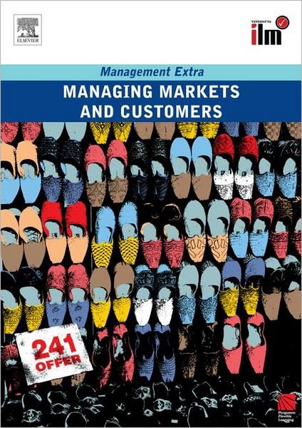 Cover for Elearn · Managing Markets and Customers Revised Edition - Management Extra (Paperback Book) [Revised edition] (2009)