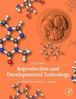 Cover for Gupta · Reproductive and Developmental Toxicology (Hardcover Book) (2017)