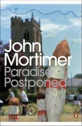 Cover for John Mortimer · Paradise Postponed - Penguin Modern Classics (Paperback Book) (2010)
