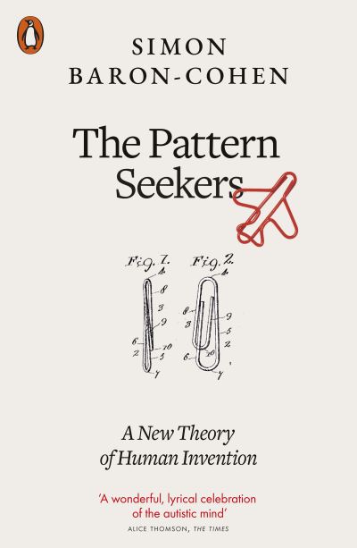 Cover for Simon Baron-Cohen · The Pattern Seekers: A New Theory of Human Invention (Pocketbok) (2022)