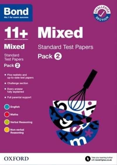 Cover for Bond 11+ · Bond 11+: Bond 11+ Mixed Standard Test Papers: Pack 2: For 11+ GL assessment and Entrance Exams - Bond 11+ (Paperback Bog) (2022)