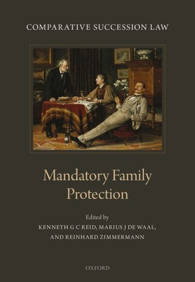 Cover for Reid Kenneth G C · Comparative Succession Law: Volume III: Mandatory Family Protection (Hardcover Book) (2020)