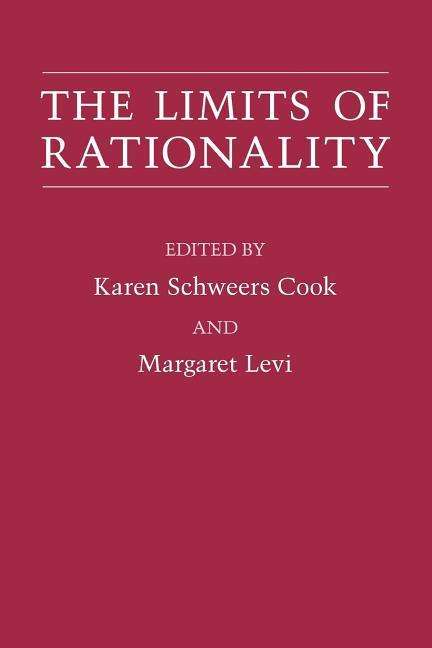 Cover for Karen Schweers Cook · The Limits of Rationality (Paperback Book) (1990)