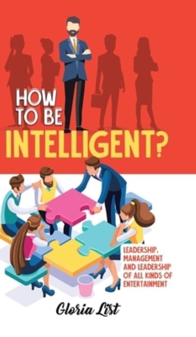 Cover for Gloria List · How to Be Intelligent? (Book) (2021)