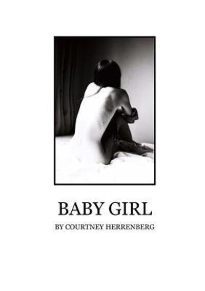 Courtney Herrenberg · Baby Girl (Paperback Book) (2019)