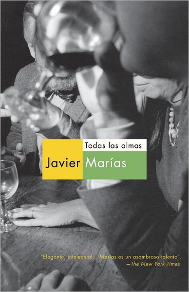 Cover for Javier Marias · Todas Las Almas (Paperback Bog) [Spanish edition] (2012)