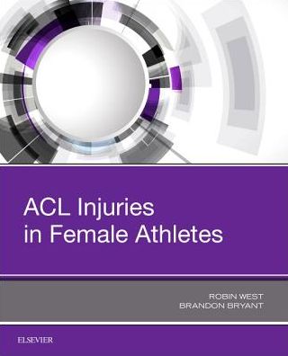 Cover for West · ACL Injuries in Female Athletes (Paperback Book) (2018)