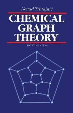 Cover for Nenad Trinajstic · Chemical Graph Theory (Pocketbok) (2019)