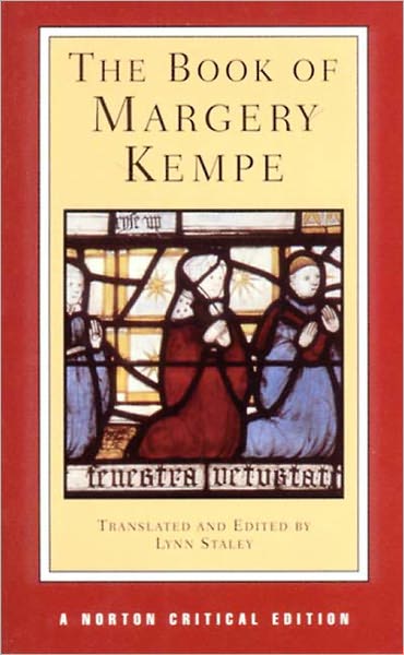 Cover for Margery Kempe · The Book of Margery Kempe: A Norton Critical Edition - Norton Critical Editions (Paperback Book) [Critical edition] (2001)