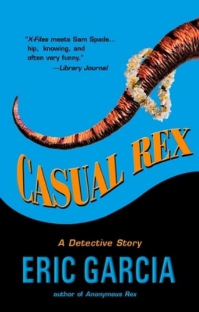 Cover for Eric Garcia · Casual Rex (Buch) (2002)