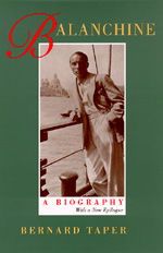 Cover for Bernard Taper · Balanchine: A Biography, With a new epilogue (Paperback Book) (1996)